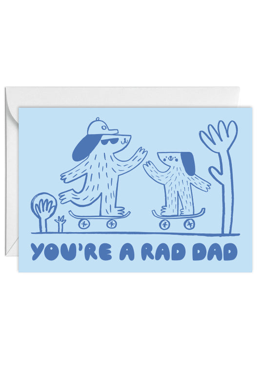 You're A Rad Dad! Father's Day, Greeting Card