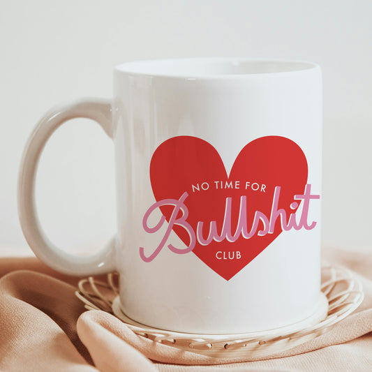 No B.S Club, Ceramic Mug